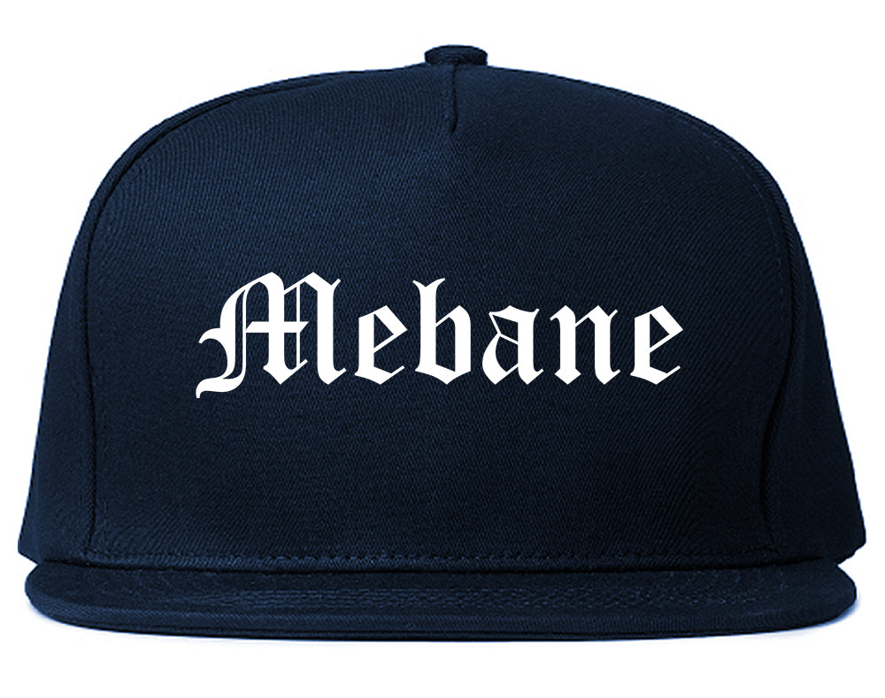 Mebane North Carolina NC Old English Mens Snapback Hat Navy Blue
