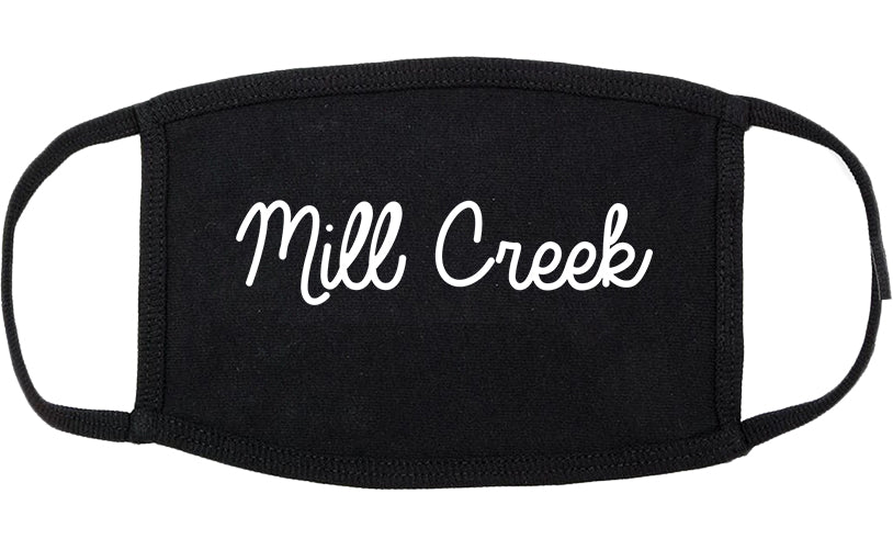 Mill Creek Washington WA Script Cotton Face Mask Black