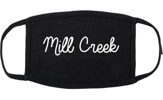 Mill Creek Washington WA Script Cotton Face Mask Black