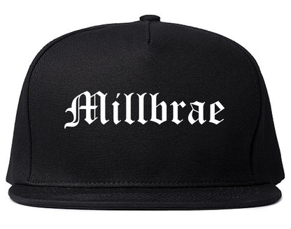 Millbrae California CA Old English Mens Snapback Hat Black