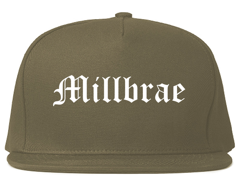 Millbrae California CA Old English Mens Snapback Hat Grey