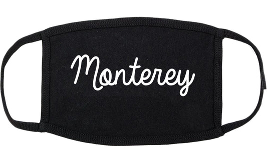 Monterey California CA Script Cotton Face Mask Black