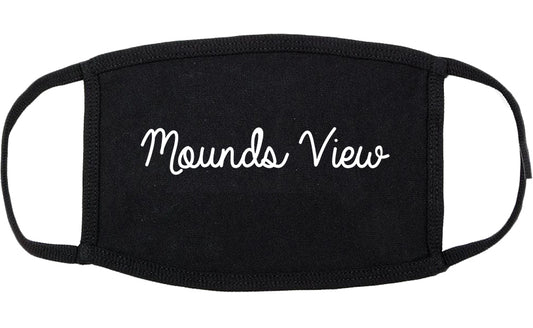 Mounds View Minnesota MN Script Cotton Face Mask Black