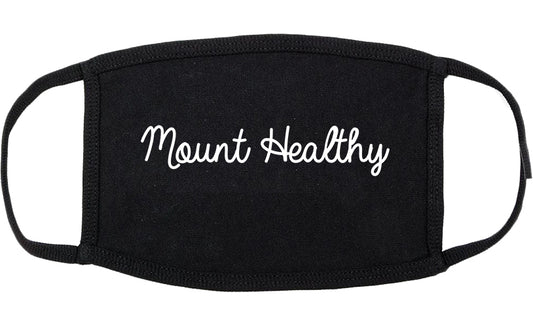 Mount Healthy Ohio OH Script Cotton Face Mask Black
