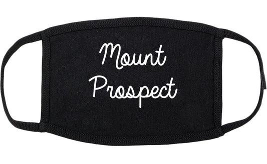 Mount Prospect Illinois IL Script Cotton Face Mask Black