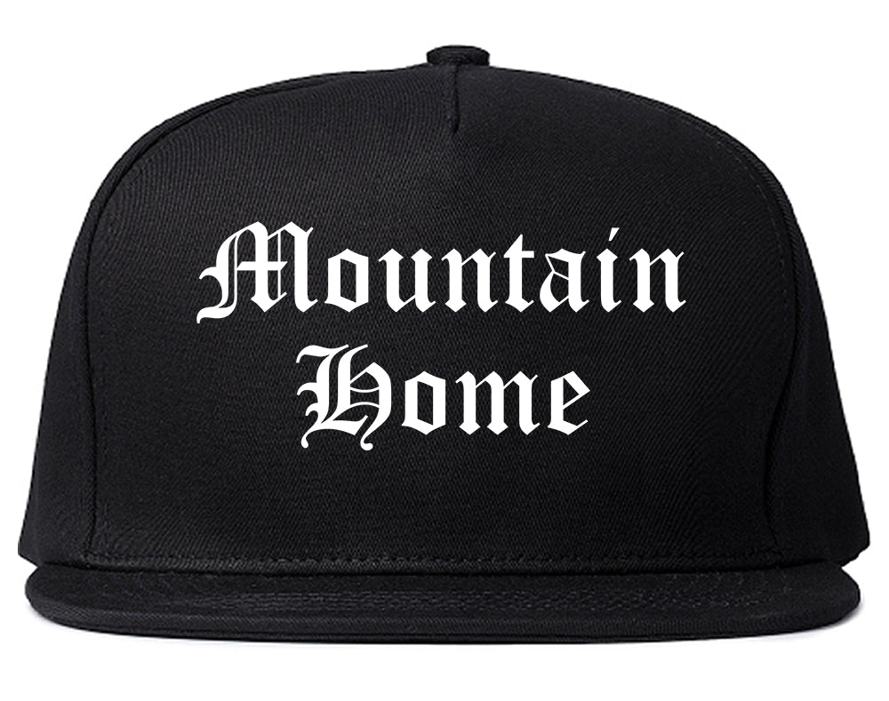 Mountain Home Idaho ID Old English Mens Snapback Hat Black