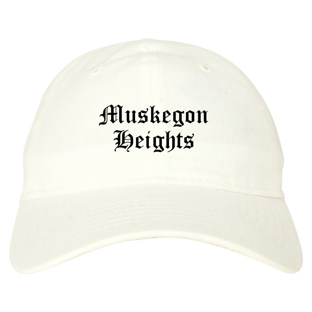 Muskegon Heights Michigan MI Old English Mens Dad Hat Baseball Cap White