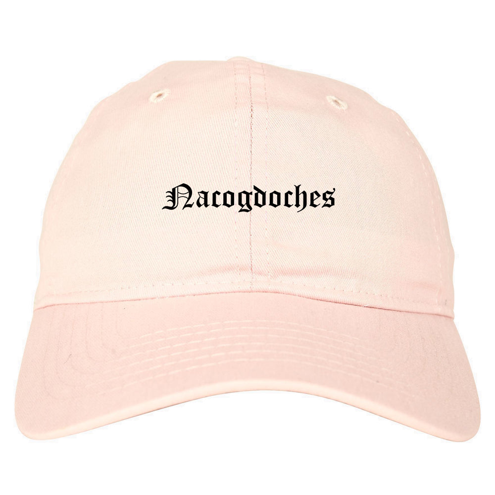 Nacogdoches Texas TX Old English Mens Dad Hat Baseball Cap Pink