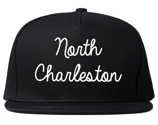 North Charleston South Carolina SC Script Mens Snapback Hat Black