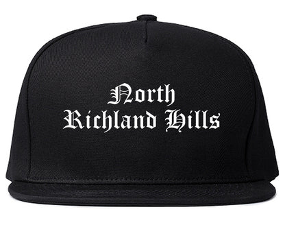 North Richland Hills Texas TX Old English Mens Snapback Hat Black