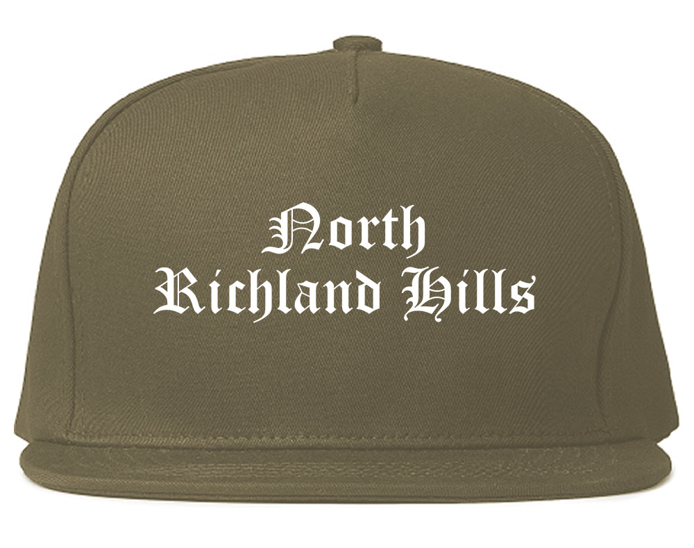 North Richland Hills Texas TX Old English Mens Snapback Hat Grey