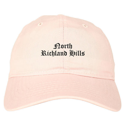 North Richland Hills Texas TX Old English Mens Dad Hat Baseball Cap Pink