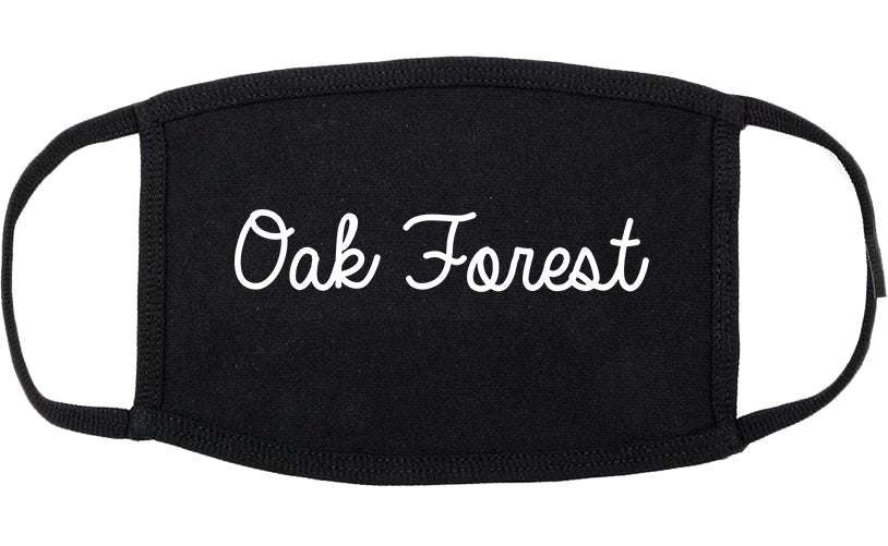Oak Forest Illinois IL Script Cotton Face Mask Black