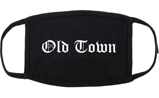 Old Town Maine ME Old English Cotton Face Mask Black