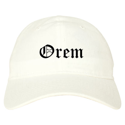 Orem Utah UT Old English Mens Dad Hat Baseball Cap White