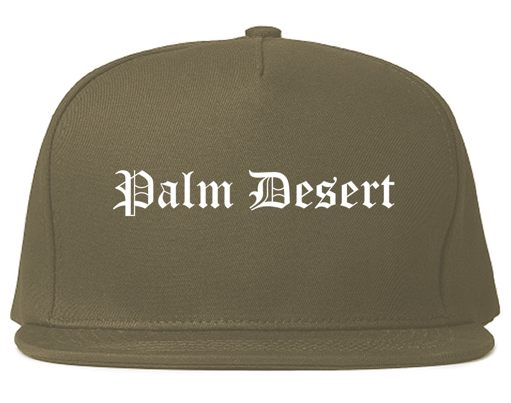 Palm Desert California CA Old English Mens Snapback Hat Grey