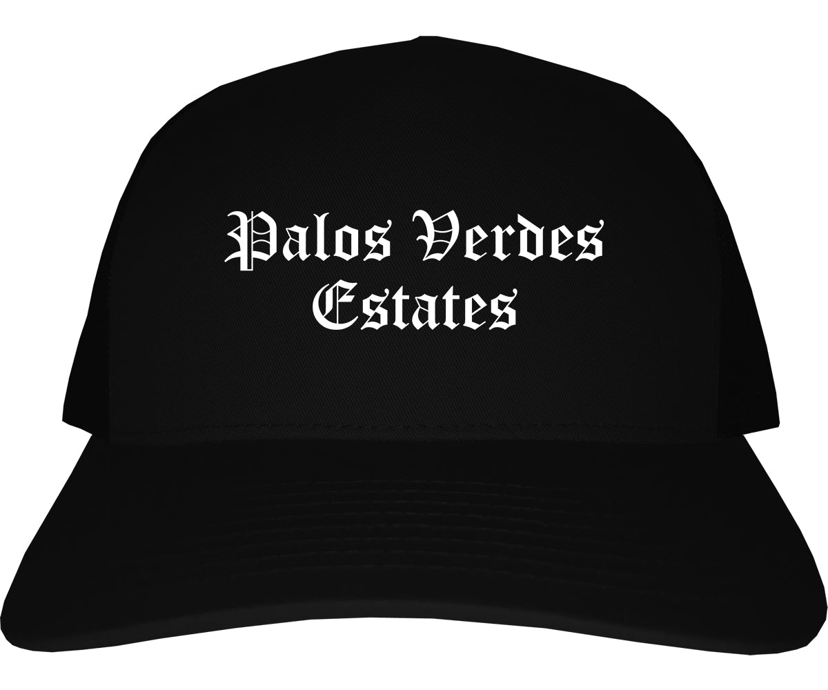 Palos Verdes Estates California CA Old English Mens Trucker Hat Cap Black