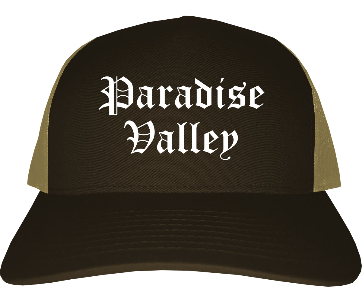 Paradise Valley Arizona AZ Old English Mens Trucker Hat Cap Brown