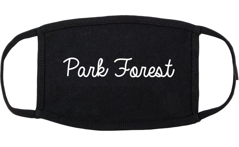 Park Forest Illinois IL Script Cotton Face Mask Black