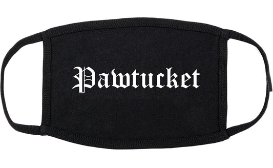 Pawtucket Rhode Island RI Old English Cotton Face Mask Black