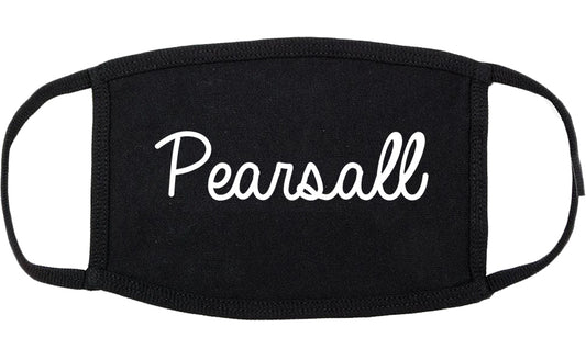 Pearsall Texas TX Script Cotton Face Mask Black