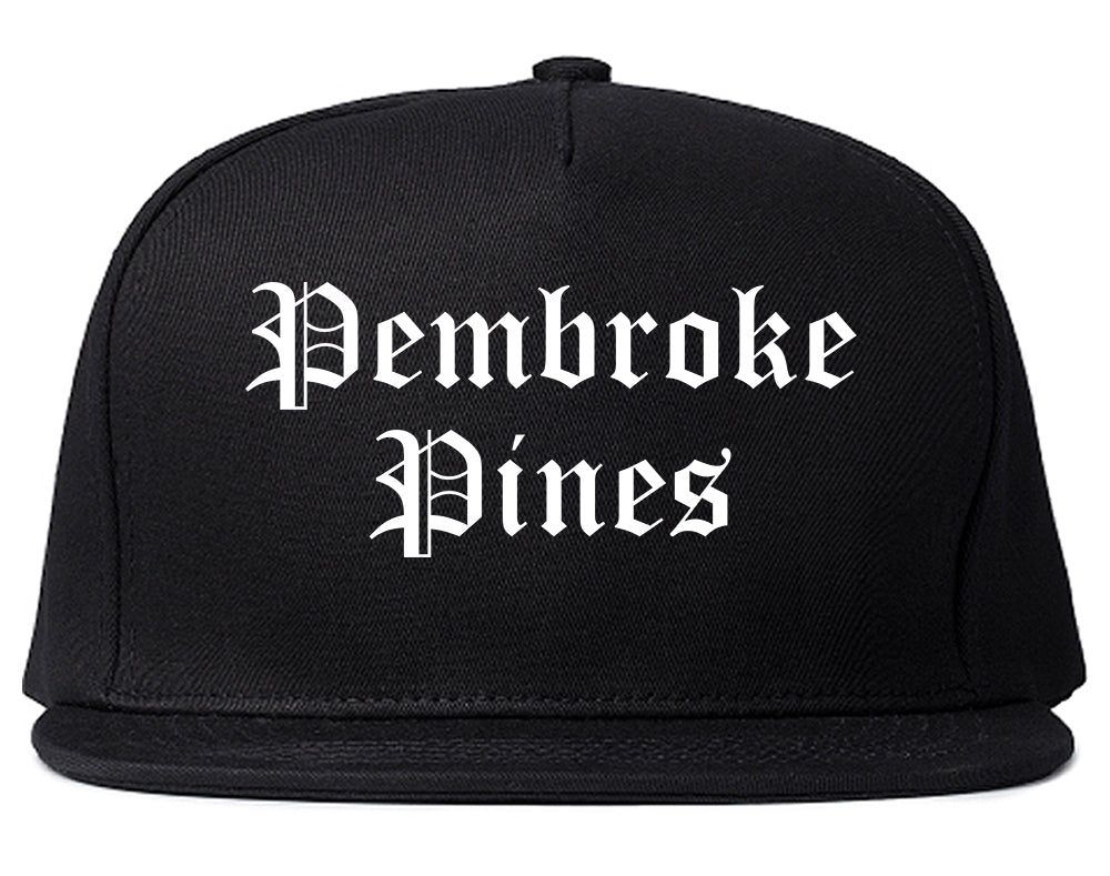 Pembroke Pines Florida FL Old English Mens Snapback Hat Black