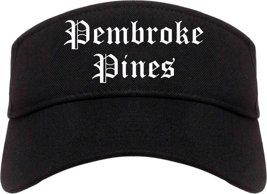 Pembroke Pines Florida FL Old English Mens Visor Cap Hat Black