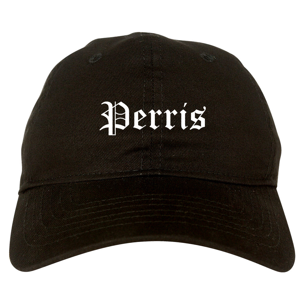 Perris California CA Old English Mens Dad Hat Baseball Cap Black