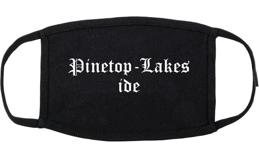 Pinetop Lakeside Arizona AZ Old English Cotton Face Mask Black
