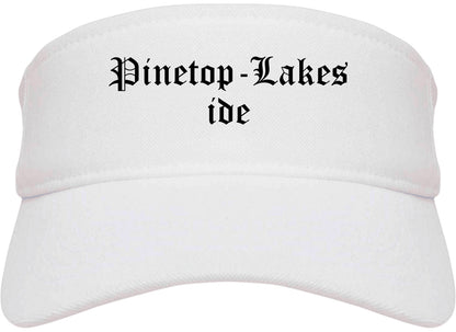Pinetop Lakeside Arizona AZ Old English Mens Visor Cap Hat White
