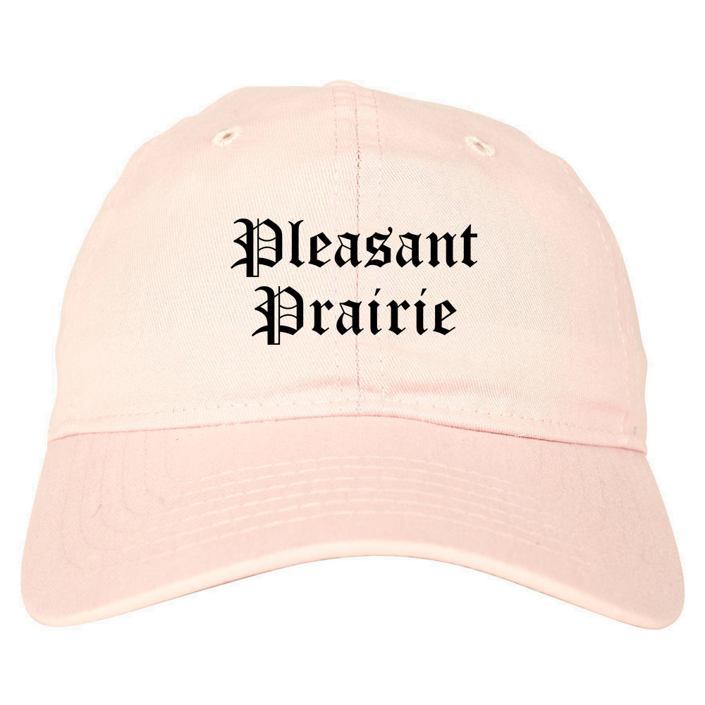 Pleasant Prairie Wisconsin WI Old English Mens Dad Hat Baseball Cap Pink