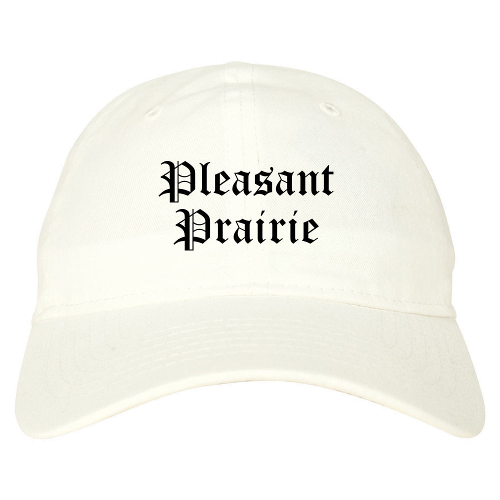 Pleasant Prairie Wisconsin WI Old English Mens Dad Hat Baseball Cap White