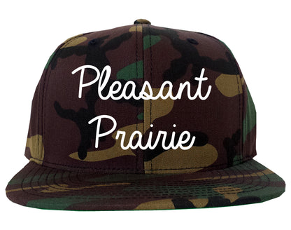 Pleasant Prairie Wisconsin WI Script Mens Snapback Hat Army Camo