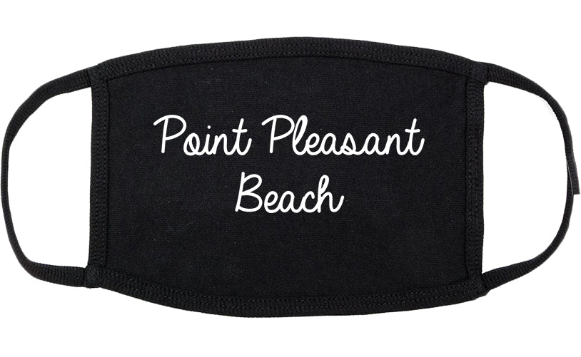 Point Pleasant Beach New Jersey NJ Script Cotton Face Mask Black