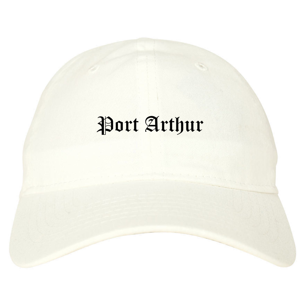 Port Arthur Texas TX Old English Mens Dad Hat Baseball Cap White