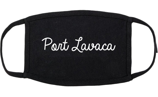 Port Lavaca Texas TX Script Cotton Face Mask Black