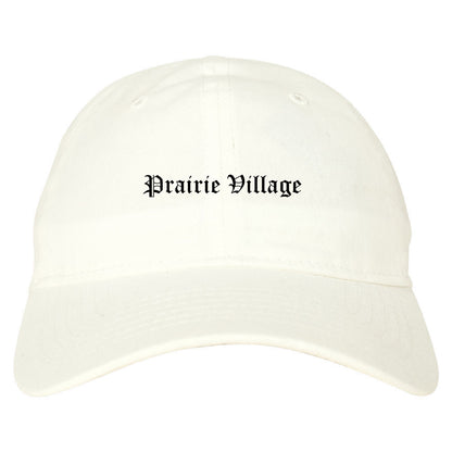 Prairie Village Kansas KS Old English Mens Dad Hat Baseball Cap White