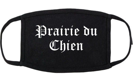 Prairie du Chien Wisconsin WI Old English Cotton Face Mask Black