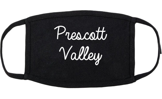 Prescott Valley Arizona AZ Script Cotton Face Mask Black