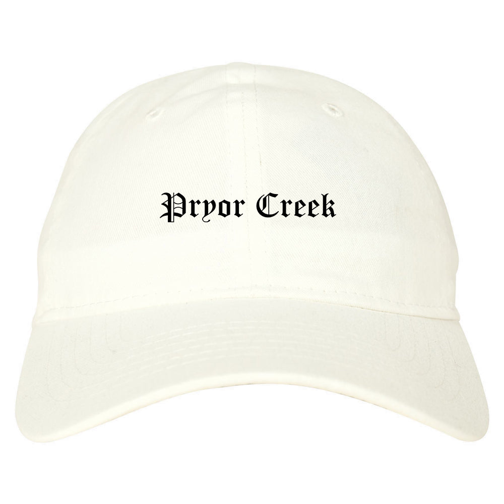 Pryor Creek Oklahoma OK Old English Mens Dad Hat Baseball Cap White