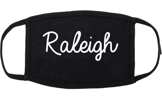 Raleigh North Carolina NC Script Cotton Face Mask Black