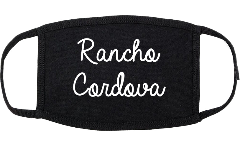 Rancho Cordova California CA Script Cotton Face Mask Black