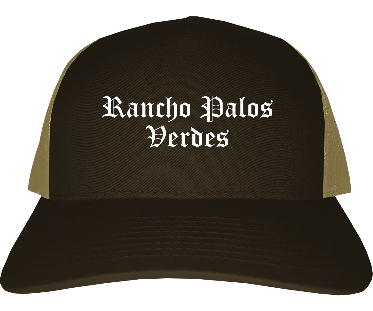 Rancho Palos Verdes California CA Old English Mens Trucker Hat Cap Brown