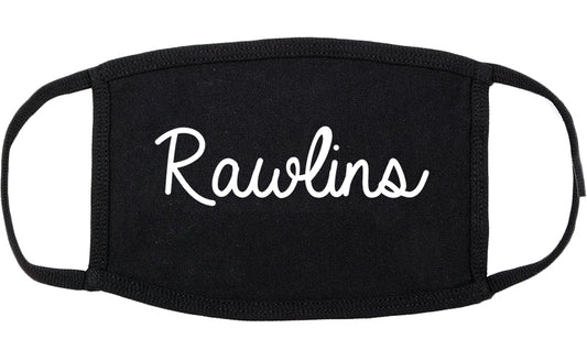 Rawlins Wyoming WY Script Cotton Face Mask Black