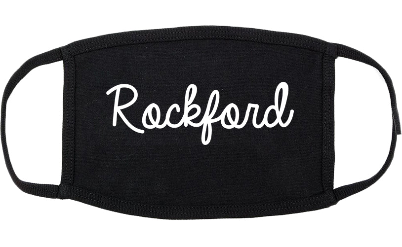 Rockford Illinois IL Script Cotton Face Mask Black