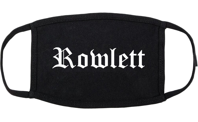 Rowlett Texas TX Old English Cotton Face Mask Black