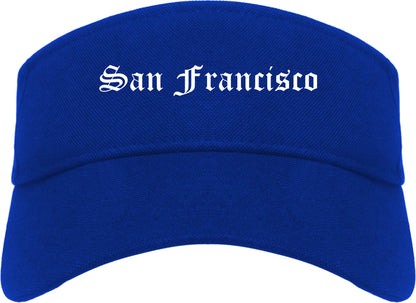 San Francisco California CA Old English Mens Visor Cap Hat Royal Blue