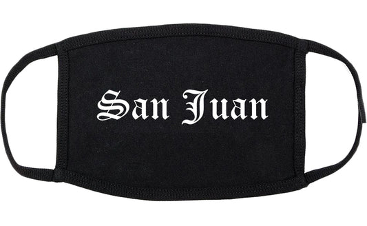 San Juan Texas TX Old English Cotton Face Mask Black