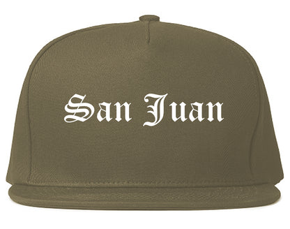 San Juan Texas TX Old English Mens Snapback Hat Grey