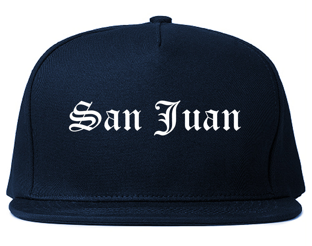 San Juan Texas TX Old English Mens Snapback Hat Navy Blue